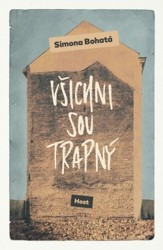 vsichni sou trapny w250 1
