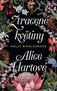 Ztracene kvetiny Alice Hartlove