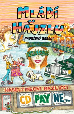 Mládí v hajzlu 10 Nadrzeny rebel