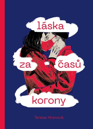 1 Láska za časů korony foto Nakladatelství ZEĎ