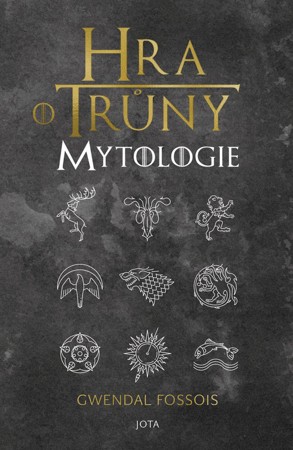 Hra o truny Mytologie