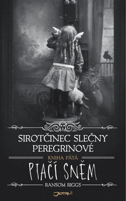 Sirotcinec Ptaci snem