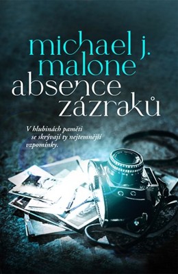 Absence zázraků Absence zázraků