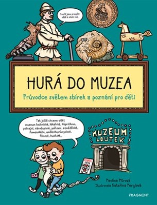 Hurá do muzea Hurá do muzea