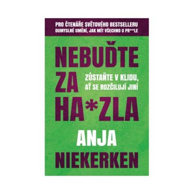 Nebuďte za hajzla