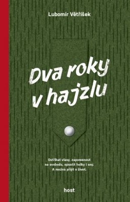 dva roky v hajzlu w250