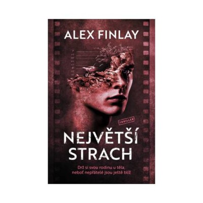 Největší strach